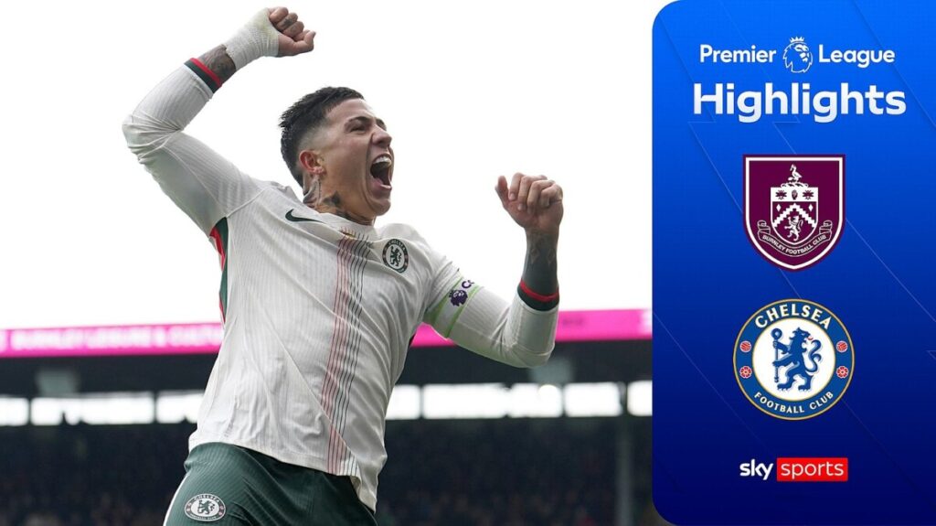 Chelsea pass Turf Moor test as Enzo caps off convincing display