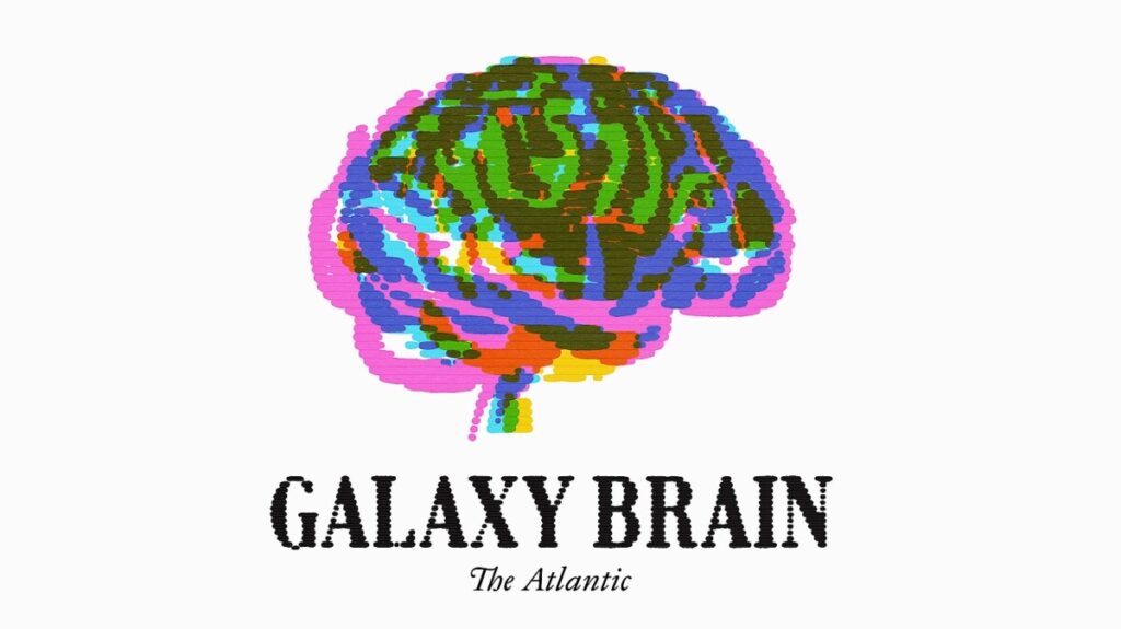 The Atlantic Launches New Weekly Video Podcast, Galaxy Brain With Charlie Warzel