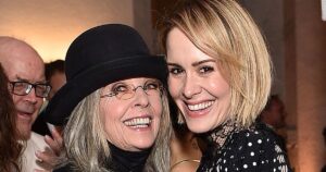 Sarah Paulson Shares Texts From Diane Keaton Before Her Death